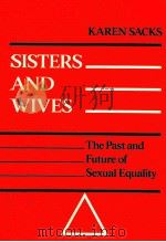SISTERS AND WIVES:THE PAST AND FUTURE OF SEXUAL EQUALITY（1979 PDF版）
