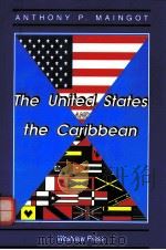 THE UNITED STATES AND THE CARIBBEAN（1994 PDF版）