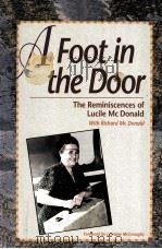 A FOOT IN THE DOOR   1995  PDF电子版封面  087422120X  RICHARD MC DONALD LORRAINE MCC 