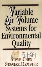 VARIABLE AIR VOLUME SYSTEMS FOR ENVIRONMENTAL QUALITY   1996  PDF电子版封面  0070110859   