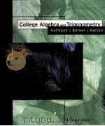 COLLEGE ALGEBRA AND TRIGONOMETRY THIRD EDITION   1997  PDF电子版封面  0395302153  RICHARD N.AUFMANN VERNON C.BAR 