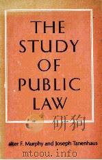 THE STUDY OF PUBLIC LAW   1972  PDF电子版封面  0394316339   