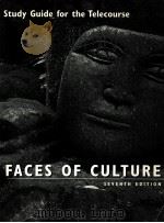 STUDY GUIDE FOR THE TELECOURSE FACES OF CULTURE SEVENTH EDITION（1999 PDF版）