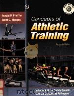 CONCEPTS OF ATHLETIC TRAINING SECOND   1998  PDF电子版封面  0763702358  RONALD P.PFEIFFER BRENT C.MANG 