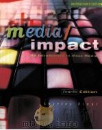 MEDIA/IMPACT AN INTRODUCTION TO MASS MEDIA FOURTH EDITION   1999  PDF电子版封面  0534548113  SHIRLEY BIAGI 