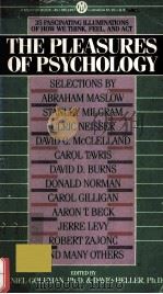 THE PLEASURES OF PSYCHOLOGY   1986  PDF电子版封面  0451624971   
