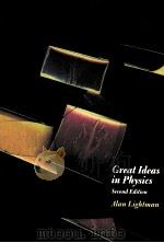 GREAT IDEAS IN PHYSICS   1997  PDF电子版封面  0070380481  ALAN LIGHTMAN 