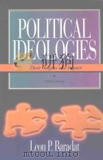 POLITICAL IDEOLOGIES:THEIR ORIGINS AND IMPACT FIFTH EDITION   1994  PDF电子版封面  0130359327  LEON P.BARADAT 