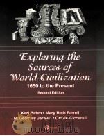 EXPLORING THE SOURCES OF WORLD CIVILIZATION:1650 TO THE PRESENT SECOND EDITION（1998 PDF版）