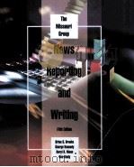NEWS REPORTING AND WRITING FIFTH EDITION   1996  PDF电子版封面  0312117183   