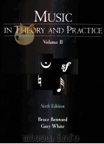 MUSIC IN THEORY AND PRACTICE VOLUME II SIXTH EDITION   1998  PDF电子版封面  0697328740  BRUCE BENWARD GARY WHITE 