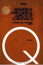 BIOMEDICAL AND CLINICAL ASPECTS OF COENZYME Q VOLUME 4（1984 PDF版）