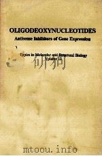 OLIGODEOXYNUCLEOTIDES ANTISENSE INBIBITORS OF GENE EXPRESSION（1989 PDF版）