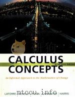 CALCULUS CONCEPTS:AN INFORMAL APPROACH TO THE MATHEMATICS OF CHANGE BRIEF FIRST EDITION   1998  PDF电子版封面  0669398593  DONALD R.LATORRE JOHN W.KENELL 