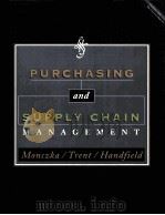 PURCHASING AND SUPPLY CHAIN MANAGEMENT   1998  PDF电子版封面  0538814950  ROBERT MONCZKA ROBERT TRENT RO 