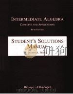 INTERMEDIATE ALGEBRA:CONCEPTS AND APPLICAITONS FIFTH EDITION:STUDENT'S SOLUTIONS MANUAL   1998  PDF电子版封面  020130502X  JUDITH A.PENNA 