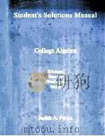 STUDENT'S SOLUTIONS MANUAL COLLEGE ALGEBRA   1997  PDF电子版封面  0201498065  MARVIN L.BITTINGER JUDITH A.BE 