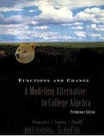 FUNCTIONS AND CHANGE:A MODELING ALTERNATIVE TO COLLEGE ALGEBRA PRELIMINARY EDITION（1999 PDF版）