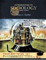 INTRODUCTION TO SOCIOLOGY FOURTH EDITION   1993  PDF电子版封面  1800433001  HENRY L.TISCHLER 