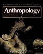 ANTHROPOLOGY:A GLOBAL PERSPECTIVE（1992 PDF版）