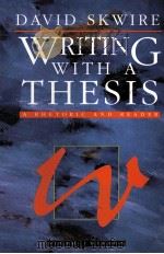 WRITING WITH A THESIS:A RHETORIC AND READER SIXTH EDITION（1994 PDF版）