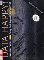DATA HAPPY!:DOING SOCIOLOGY WITH STUDENT CHIP   1995  PDF电子版封面  0023196637   