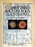 GILLIES & DODDS BACTERIOLOGY ILLUSTRATED FIFTH EDITION   1965  PDF电子版封面  0443028095  R.R.GILLIES 