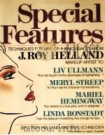 SPECIAL FEATURES   1985  PDF电子版封面  0871314428  J.ROY HELLAND AND MEG F.SCHNEI 