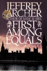 JEFFREY ARCHER FIRST AMONG EQUALS（1984 PDF版）