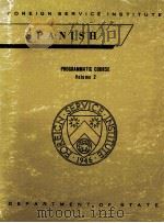 SPANISH PROGRAMMATIC COURSE VOLUME 2   1970  PDF电子版封面     