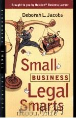 SMALL BUSINESS LEGAL SMARTS   1998  PDF电子版封面  1576600203   