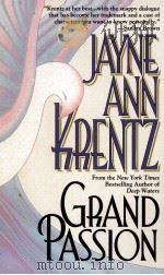 JAYNE ANN KRENTZ GRAND PASSION   1994  PDF电子版封面  0671019619   