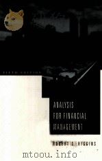 ANALYSIS FOR FINANCIAL MANAGEMENT FIFTH EDITION   1998  PDF电子版封面  0256167036  ROBERT C.HIGGINS 