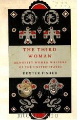 THE THIRD WOMAN:MINORITY WOMEN WRITERS OF THE UNITED STATES（1980 PDF版）