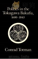 POLITICS IN THE TOKUGAWA BAKUFU 1600-1843（1988 PDF版）