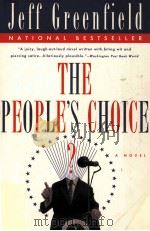 THE PEOPLE'S CHOICE   1995  PDF电子版封面  0452277051  JEFF GREENFIELD 