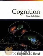 COGNITION:THEORY AND APPLICATIONS FOURTH EDITION   1996  PDF电子版封面  0534219543  STEPHEN K.REED 