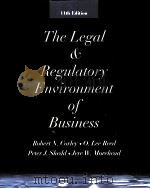 THE LEGAL AND REGULATORY ENVIRONMENT OF BUSINESS   1999  PDF电子版封面  0073654299   