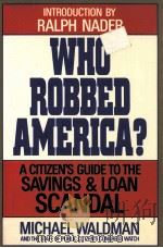 WHO ROBBED AMERICA?   1990  PDF电子版封面  0679734821   