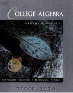 COLLEGE AGEBRA GRAPHS AND MODELS（1997 PDF版）
