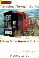 THINKING THROUGH THE PAST:A CRITICAL THINKING APPROACH TO U.S.HISTORY VOLUME II:SINCE 1865（1997 PDF版）