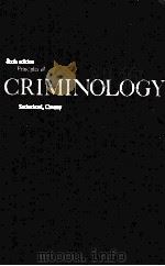 PRINCIPLES OF CRIMINOLOGY SIXTH EDITION   1960  PDF电子版封面    EDWIN H.SUTHERLAND DONALD R.CR 