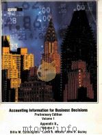 ACCOUNTING INFORMATION FOR BUSINESS DECISIONS PRELIMINARY EDITION VOLUME I   1999  PDF电子版封面  0030460891   