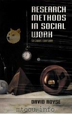 RESEARCH METHODS IN SOCIAL WORK SECOND EDITION（1995 PDF版）
