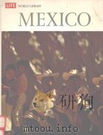 LIFE WORLD LIBRARY MEXICO   1961  PDF电子版封面    WILLIAM WEBER JOHNSON 