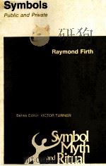 SYMBOLS PUBLIC AND PRIVATE   1973  PDF电子版封面  0801491509  RAYMOND FIRTH 