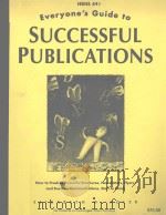 EVERYONE'S GUIDE TO SUCCESSFUL PUBLICATIONS   1993  PDF电子版封面  156609027X  ELIZABETH ADLER 