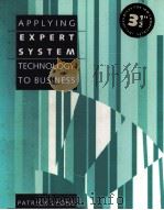 APPLYING EXPERT SYSTEM TECHNOLOGY TO BUSINESS   1994  PDF电子版封面  0534205402   