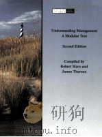 UNDERSTANDING MANAGEMENT:A MODULAR TEXT SECOND EDITION   1998  PDF电子版封面  0030448980   