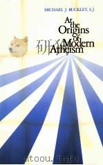 AT THE ORIGINS OF MODERN ATHEISM（1987 PDF版）